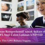 Panduan Komprehensif Pengenalan dan Strategi Pengerjaan Soal TOEFL bagi Calon Wisudawan UNIVED Bengkulu